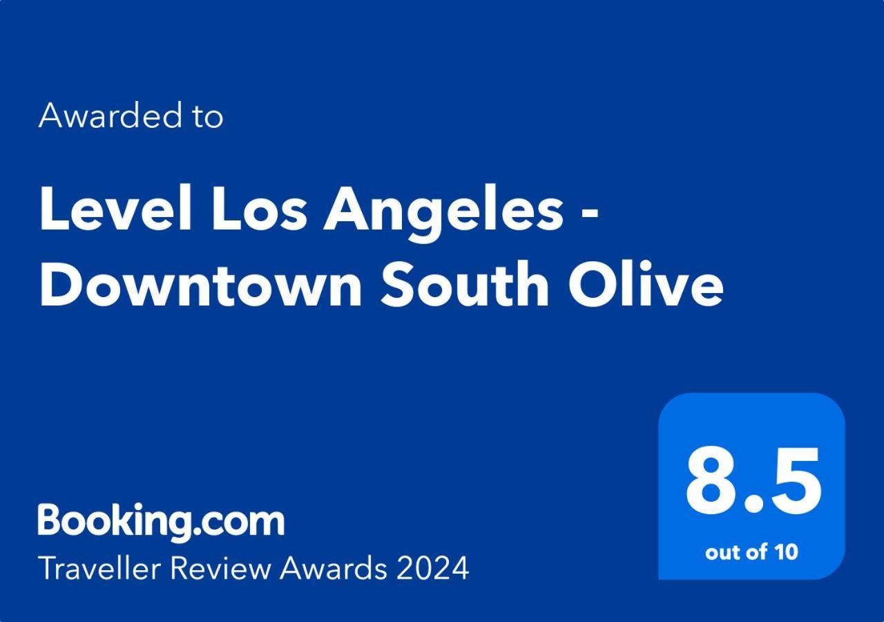 Level Los Angeles - Downtown South Olive Extérieur photo